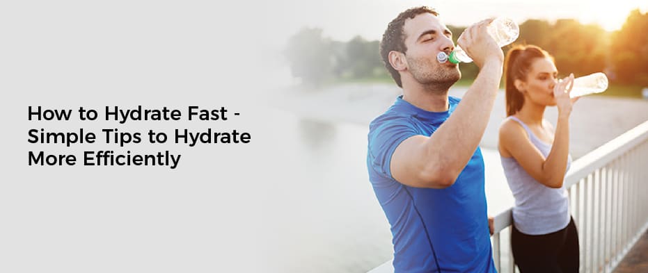 how to hydrate fast